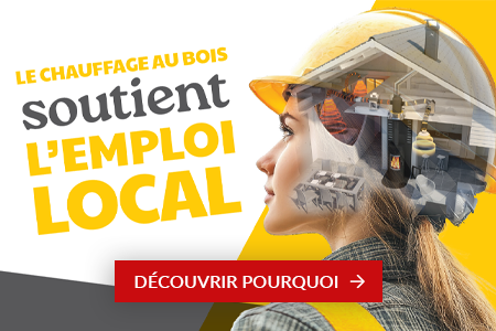 Le chauffage au bois soutient l'emploi local - Campagne Cheminées Poujoulat 2025